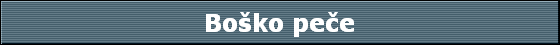 Boško peèe